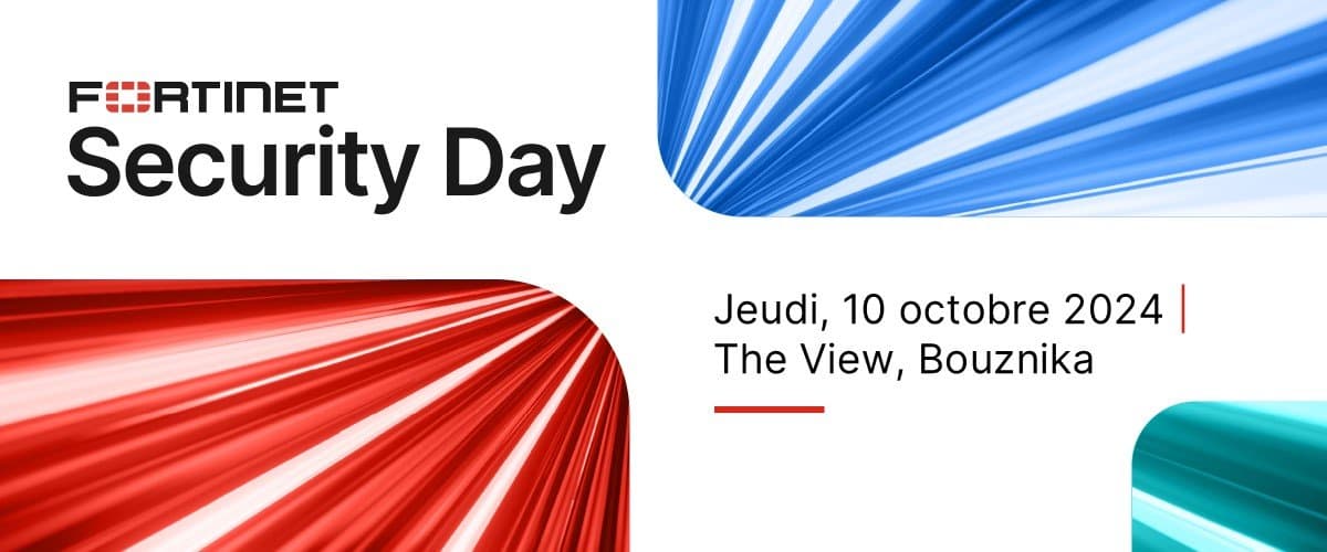 فورتينت تنظم النسخة الأولى من “Fortinet Security Day" في المغرب