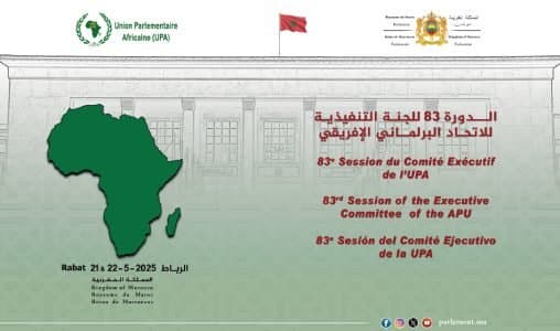 البرلمان المغربي يستضيف اللجنة التنفيذية للاتحاد البرلماني الإفريقي